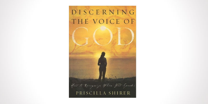 Hearing God’s Voice : Thoughts & A Review of Discerning the Voice of God