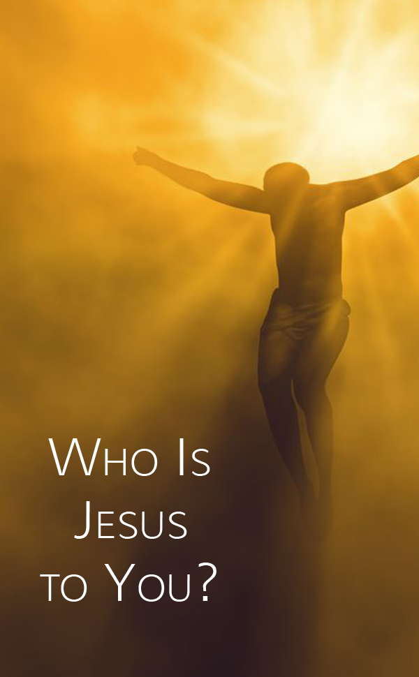 Who is Jesus to You? | The Walk