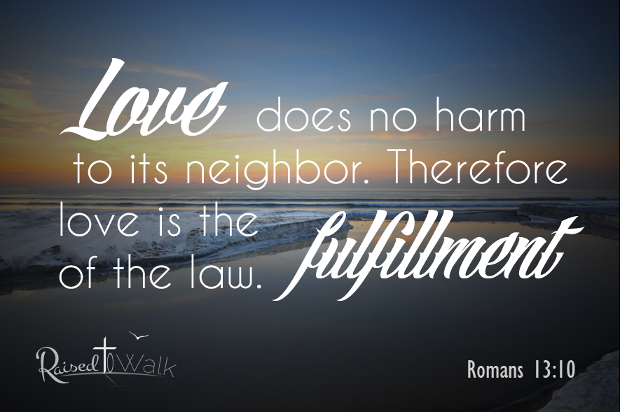 Bible verse about love Romans 13:10