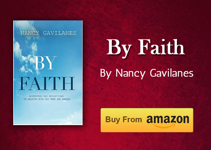 A Review of By Faith by Nancy Gavilanes