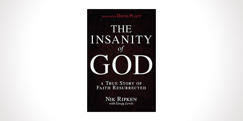 The Insanity of God Review