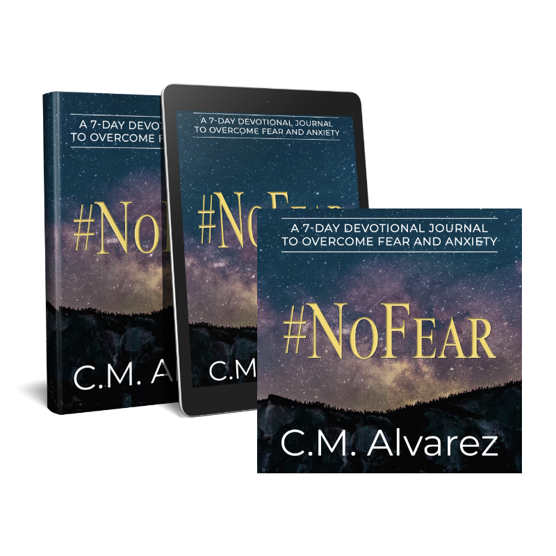 #NoFear Devotional by C.M. Alvarez complete collection paperback, digital, and audio on efusionmg.com
