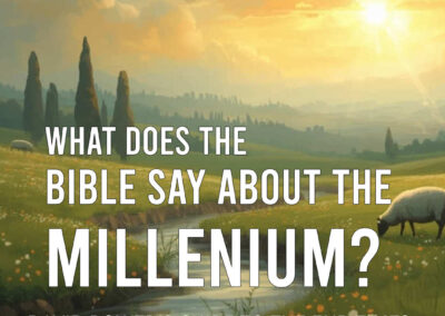 What does the Bible say about the Millenium? | David Bower's Guide to the End Times | Raised to Walk
